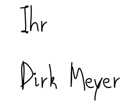 Ihr Dirk Meyer